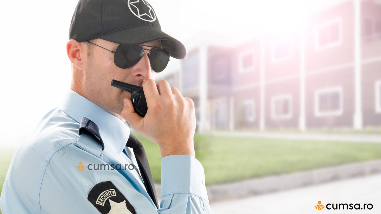 Cum sa devii agent de paza. Atributii, atestat, studii, salariu cumsa.ro
